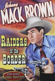 Raiders of the Border постер
