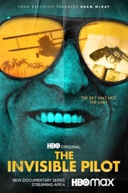 The Invisible Pilot film en streaming