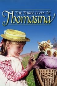 The Three Lives of Thomasina постер