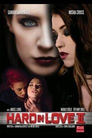 Hard In Love 2