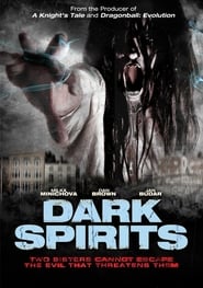 Dark Spirits 2008 مشاهدة وتحميل فيلم مترجم بجودة عالية