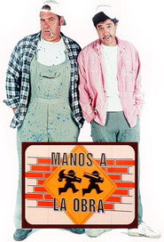 Manos a la obra постер