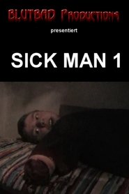 Sick Man (2006)
