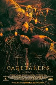 مشاهدة فيلم The Caretakers 2025 مترجم بجودة عالية