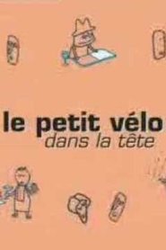 Poster Le petit vélo dans la tête