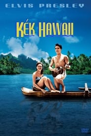 Kék Hawaii (1961)