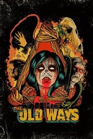 Poster The Old Ways 2021
