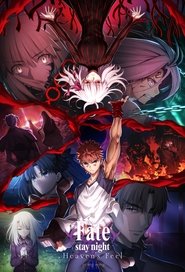 劇場版 Fate／stay night [Heaven's Feel] III.spring song poster