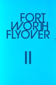 Fort Worth Flyover II (1992)
