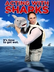 Acting with Sharks постер