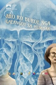 Ako Ro Buroe Nga Gaeangoy Sa Humbak (2025)