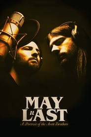 May It Last: A Portrait of the Avett Brothers en streaming