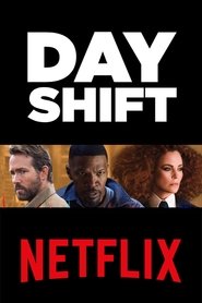 Day Shift 2022
