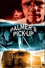 Palmer's Pick-Up постер