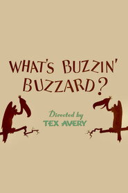 What's Buzzin' Buzzard? постер