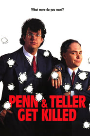 Penn & Teller Get Killed постер