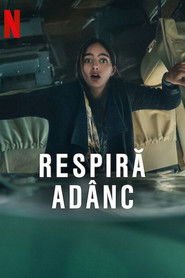 Respiră ad&acirc;nc (2022)