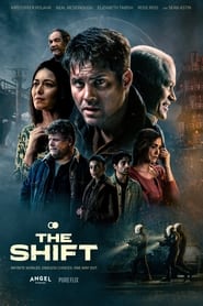 Full Cast of The Shift