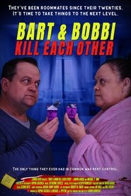 Bart & Bobbi Kill Each Other) Bart & Bobbi Kill Each Other (2025)