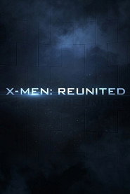 X-Men: Reunited poster