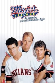Major League - La squadra più scassata della lega) Major League - La squadra più scassata della lega (1989)