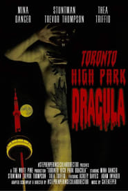 Toronto High Park Dracula (2021)