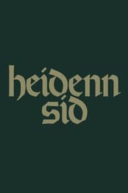 Heidenn Sid streaming