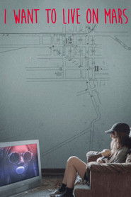 I Want to Live on Mars (2023)