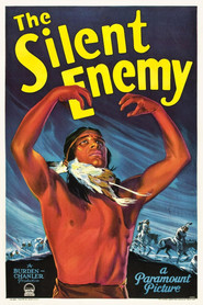 The Silent Enemy (1930)