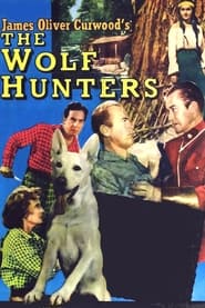 The Wolf Hunters постер