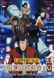 Lupin III: Episodio: 0 - C Lupin III: Episodio: 0 - C