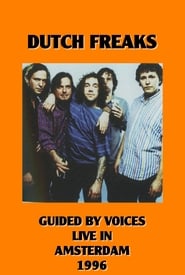 Poster Dutch Freaks: Guided By Voices Live in Amsterdam