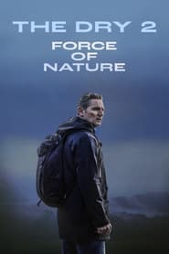 Poster Force of Nature: The Dry 2