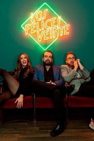 Poster Los Felices Veinte - Season 2 Episode 24 : Episode 24 2022