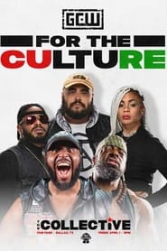 Poster GCW For The Culture 3