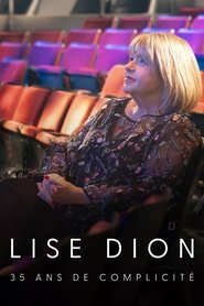 Lise Dion : 35 ans de complicité (2024)