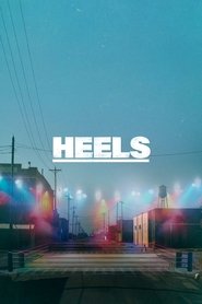 Heels (2021)