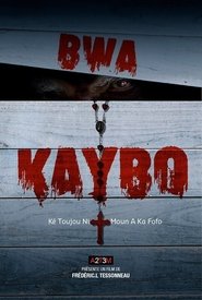Bwa Kaybo (2019)