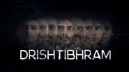 DRISHTIBHRAM en streaming