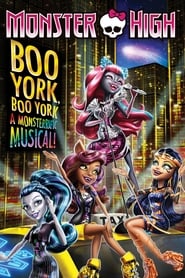 Poster Monster High: Boo York, Boo York 2015