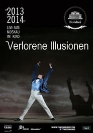 Poster Bolshoi Ballet: Lost Illusions