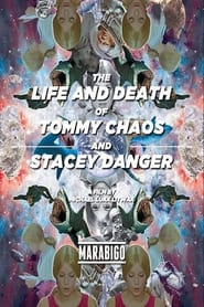 Poster The Life and Death of Tommy Chaos and Stacey Danger