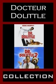 Docteur Dolittle - Saga en streaming