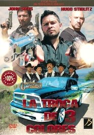 Poster La Troca De 3 Colores 2010