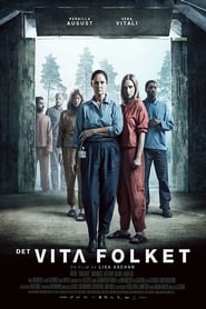 Voir Det vita folket en streaming vf gratuit sur streamizseries.net site special Films streaming