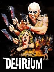 Delirium постер
