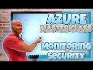 Monitoring and Security
