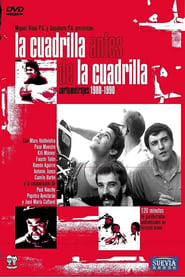 Poster La cuadrilla antes de la cuadrilla (cortometrajes 1980-1990)