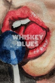 Whiskey Blues