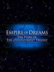 El imperio de los sueños. La historia de Star Wars 2004